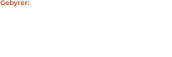 Gebyrer:   210,- $ 30,- $  Forsikringsgebyrer / måned: Behandlingsgebyrer / måned:  Disse gebyrer, såvel som den årlige rente, betales af indsatsoverskuddet! Du er fritaget for dette!