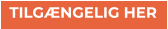 TILGÆNGELIG HER TILGÆNGELIG HER