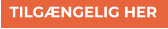 TILGÆNGELIG HER TILGÆNGELIG HER