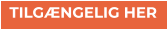 TILGÆNGELIG HER TILGÆNGELIG HER