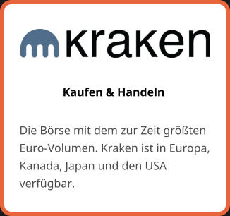 Kaufen & Handeln Die Börse mit dem zur Zeit größten Euro-Volumen. Kraken ist in Europa, Kanada, Japan und den USA verfügbar.