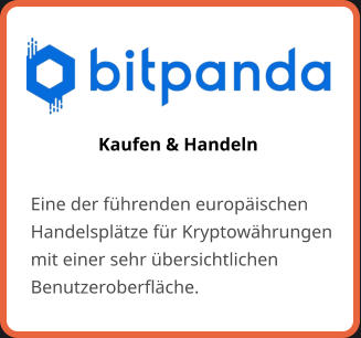 Kaufen & Handeln Eine der führenden europäischen Handelsplätze für Kryptowährungen mit einer sehr übersichtlichen Benutzeroberfläche.